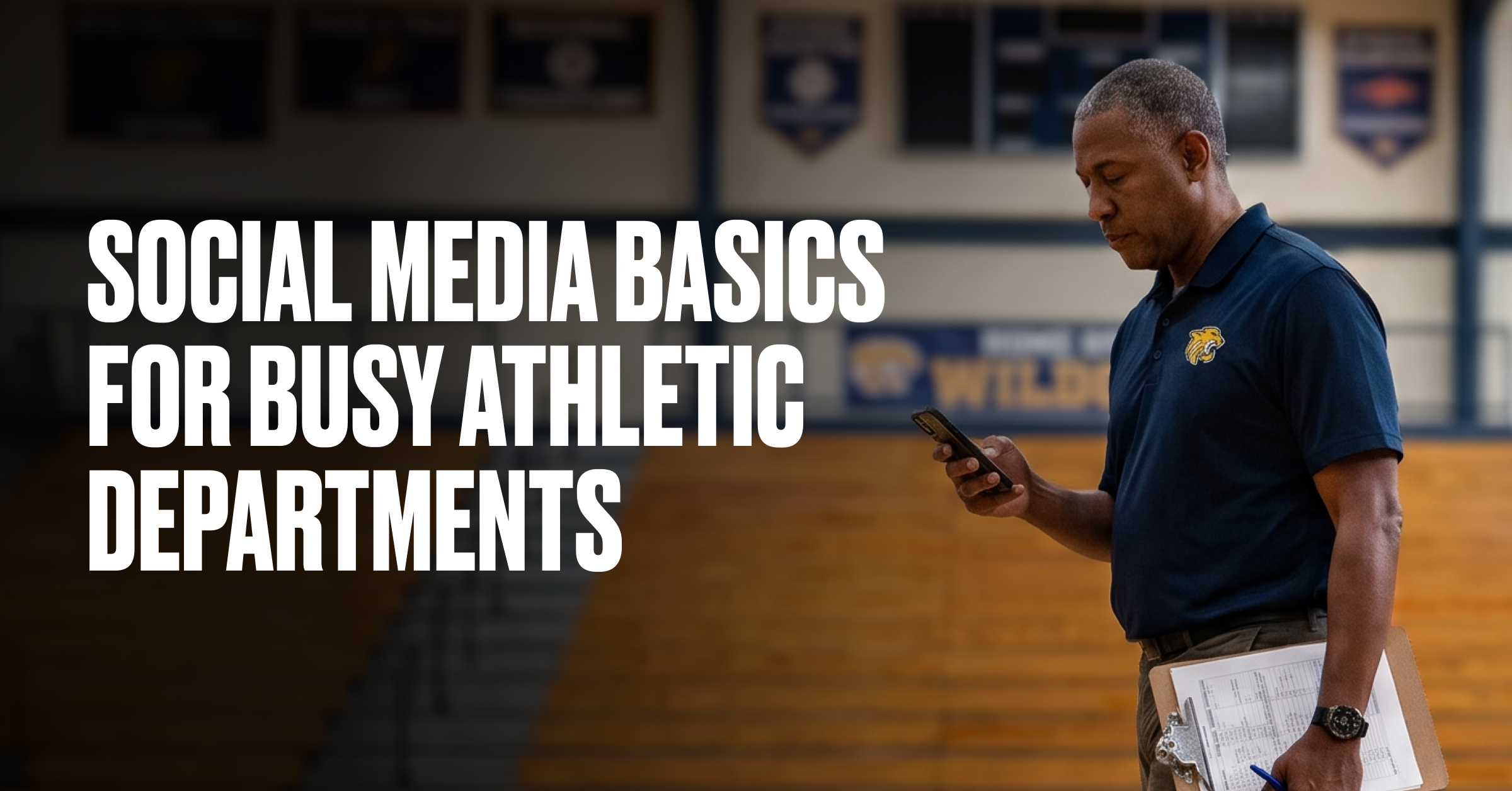 Social Media Basics for Busy Athletic Departments: A July Head Start